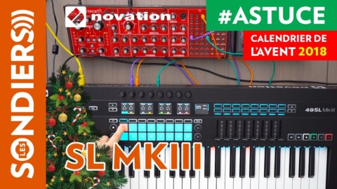 CRÉER SA BANQUE D’ACCORDS SUR NOVATION SL MKIII – Le Calendrier de l’Avent des Astuces Home Studio