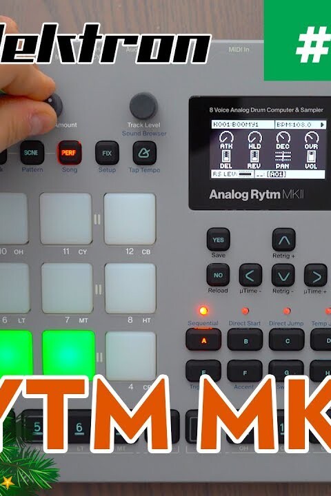 PERFORMANCES PLUS EFFICACES SUR ANALOG RYTM MK2 – Le Calendrier de l’Avent des Astuces Home Studio