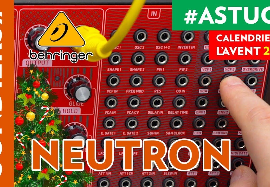 LES 2 FILTRES DU BEHRINGER NEUTRON – Le Calendrier de l’Avent des Astuces Home Studio