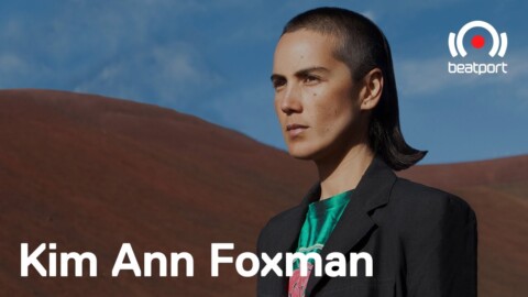 Kim Ann Foxman  DJ set – The Residency w/ Maya Jane Coles & Friends  (Week 4) | @Beatport Live