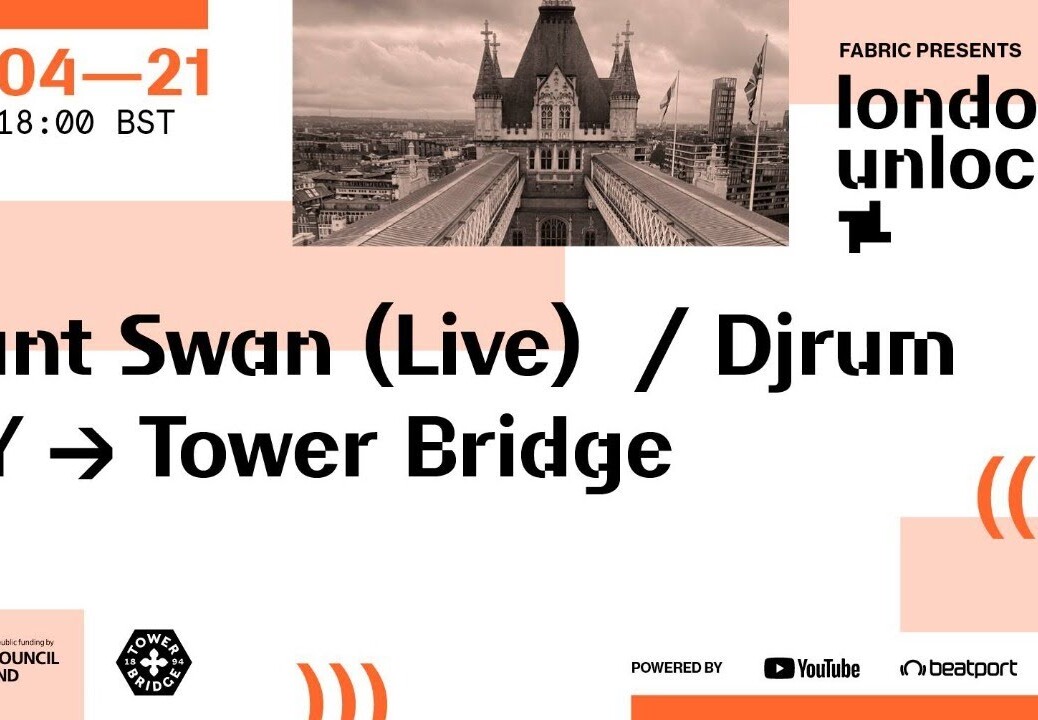 London Unlocked: Tower Bridge : Giant Swan, Djrum, LCY | @Beatport Live