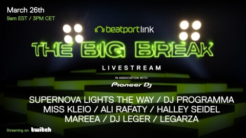 Beatport x Pioneer DJ Present: The Big Break (March 2021)  | @Beatport Live