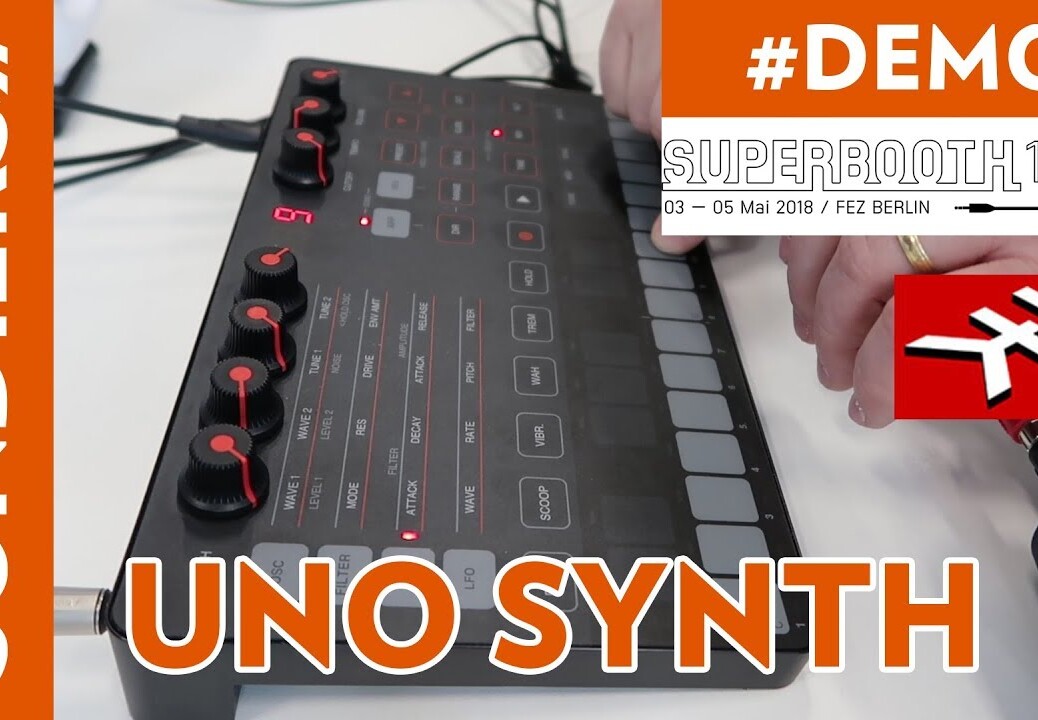 [SUPERBOOTH 2018] IK MULTIMEDIA UNO SYNTH prise en main / first look – Osc, filter, Arp