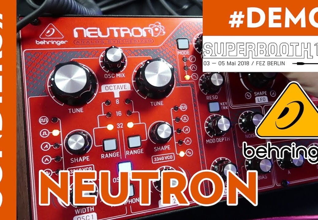 [SUPERBOOTH 2018] BEHRINGER NEUTRON – Démo impromptue autant qu’incomplète