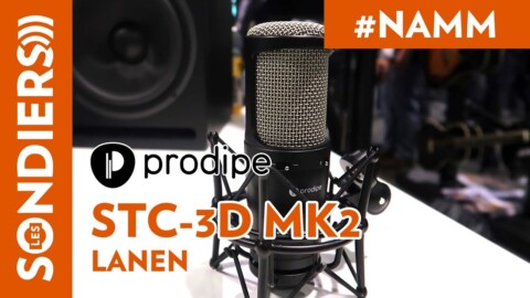 [NAMM 2018] PRODIPE STC 3D MK2 LANEN