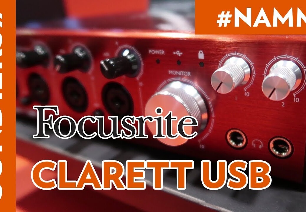 [NAMM 2018] FOCUSRITE CLARETT USB 2PRE, 4PRE, 8PRE AUDIO INTERFACES [VOSTFR]