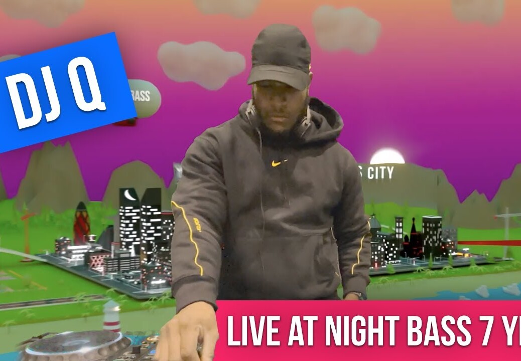 DJ Q DJ set – Night Bass | @Beatport Live
