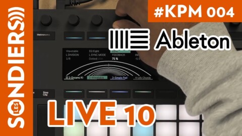 KPM #004 – ABLETON LIVE 10
