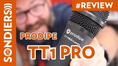 PRODIPE TT1 PRO Lanen microphone dynamique test