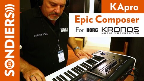 [SYNTHFEST 2017] KApro EPIC COMPOSER Library for the KORG KRONOS