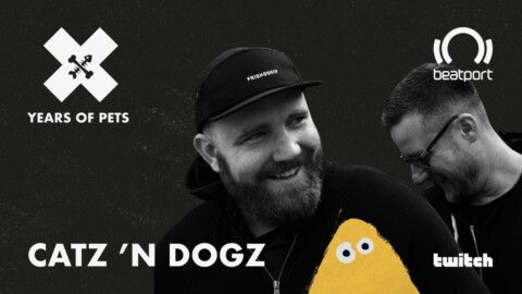 Catz ‘n Dogz DJ set – Pets Recordings | @Beatport Live