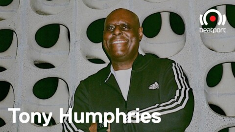 Tony Humphries DJ set – The Residency with…Seth Troxler: History | @Beatport Live