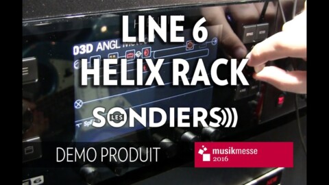 [MESSE 2016] Test du Line 6 Helix rack [FR]