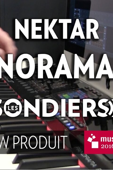 [MESSE 2016] Nektar Panorama P6