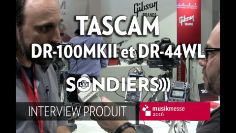 [MESSE 2016] Tascam DR-100mkII et DR-44WL [EN – VOST]