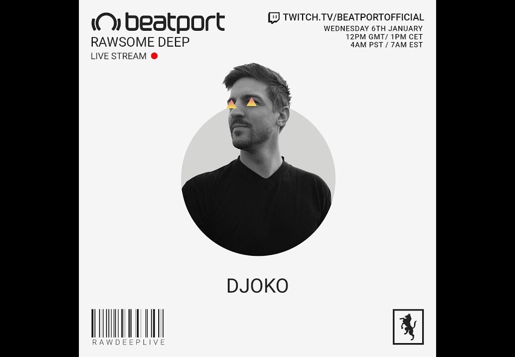 DJOKO DJ set – Rawsome Deep | @Beatport Live
