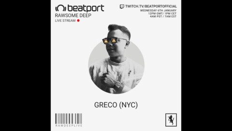 Greco DJ set – Rawsome Deep | @Beatport Live