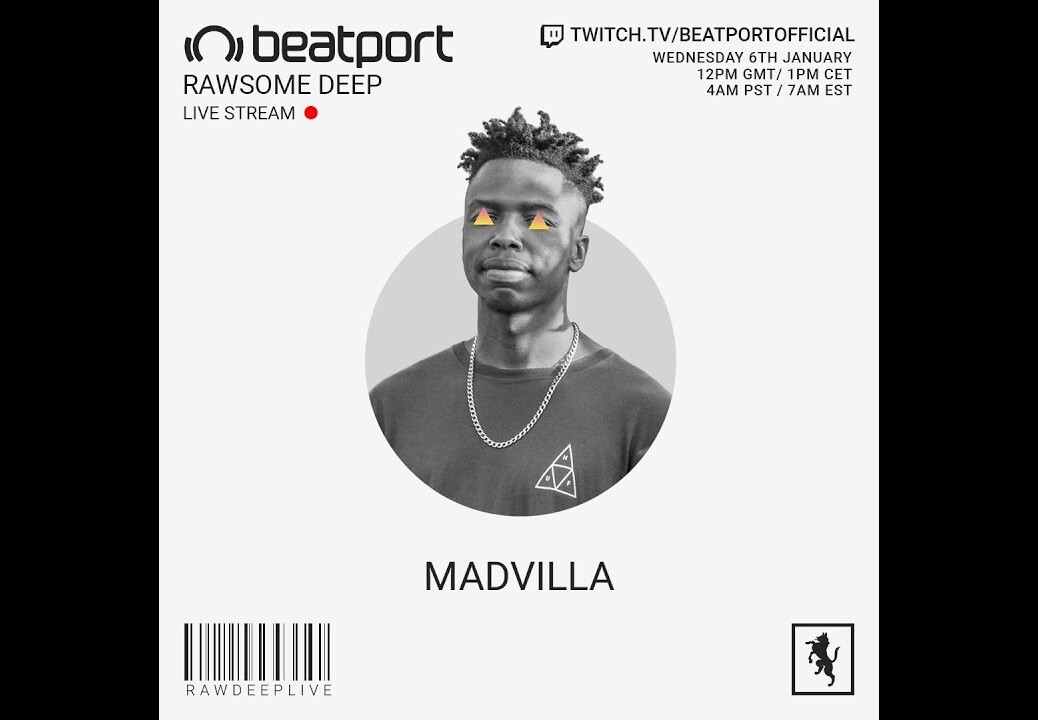 MADVILLA DJ set – Rawsome Deep | @Beatport Live
