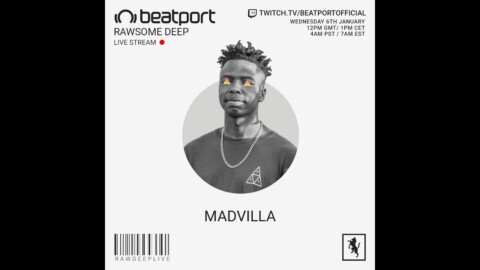 MADVILLA DJ set – Rawsome Deep | @Beatport Live
