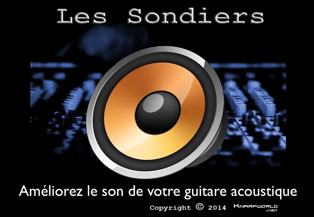 Améliorez le son de votre guitare acoustique – Les Sondiers