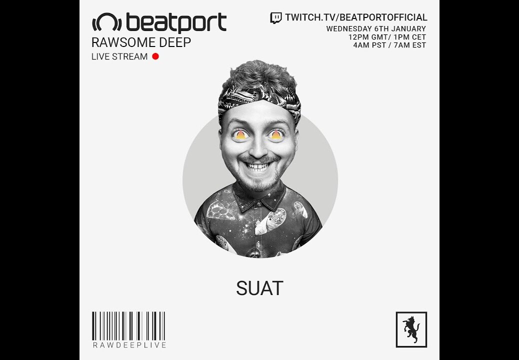 SUAT DJ set – Rawsome Deep | @Beatport Live