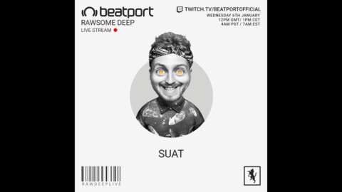 SUAT DJ set – Rawsome Deep | @Beatport Live