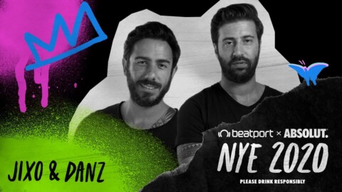 Jixo & Danz DJ set – Beatport x Absolut NYE 2020 Global Celebration | @Beatport Live