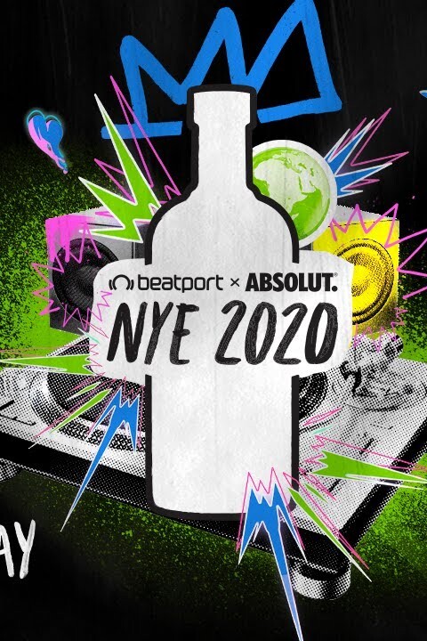 @Beatport x Absolut NYE 2020 Global Celebration #DanceAway2020 | @Beatport Live