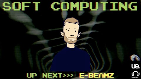 E-Beamz DJ set – Soft Computing  | @Beatport Live