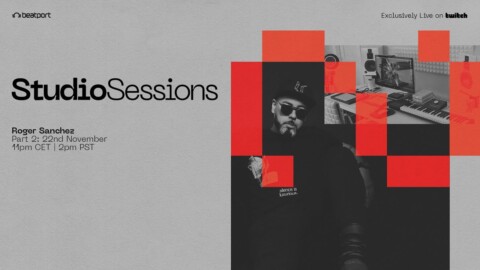 Studio Sessions w/ Roger Sanchez – Part 2