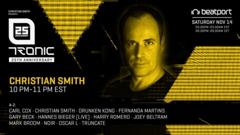 Christian Smith DJ set – Tronic 25th Anniversary | @Beatport Live