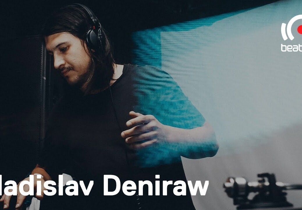 Vladislav Deniraw DJ set – The Residency: NASTIA [Week 3] | @Beatport Live