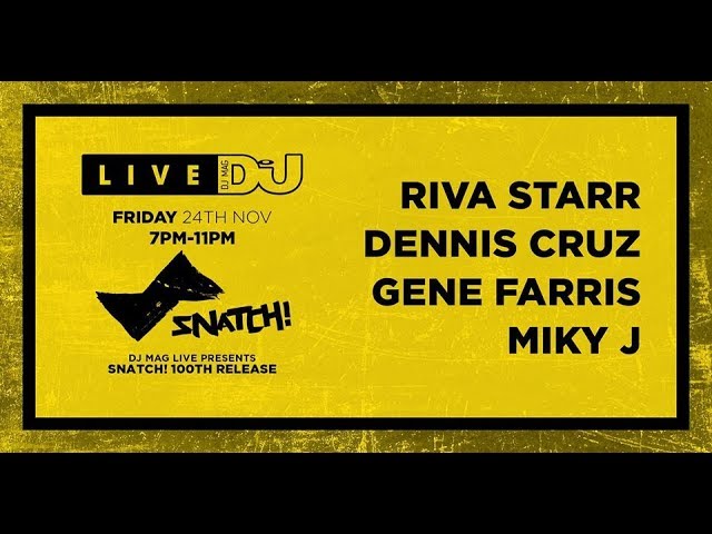 DJ Mag Live Presents Snatch! 100th Release!