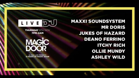 DJ Mag Live Presents Magic Door w/ Maxxi Soundsystem & More