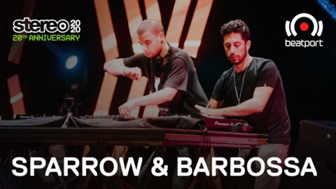 Sparrow & Barbossa DJ set – 20 Years: Stereo Productions Live | @Beatport  Live