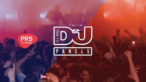 INSIGHT: An intro to the business of dance music / PRS for Music x DJ Mag Panels