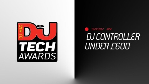 DJ Mag Tech Awards 2017 LIVE: DJ Controller Under £600