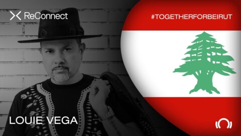 Louie Vega DJ set – ReConnect: #TogetherForBeirut | Part 1 | @Beatport Live