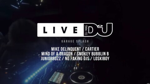 DJ Mag Live Presents Garage Splash