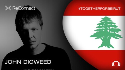 John Digweed DJ set – ReConnect: #TogetherForBeirut | Part 1 | @Beatport Live