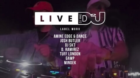 DJ Mag Live Presents 10 Years of Label Worx w/ Amine Edge & Dance, Josh Butler & More (DJ Sets)