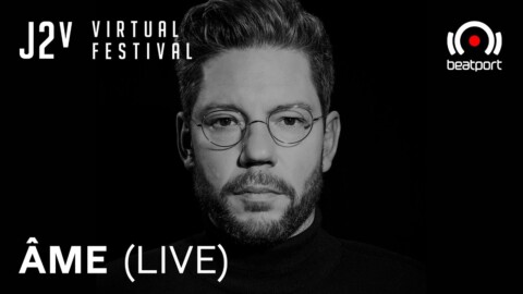 Âme Live set – J2v Virtual Festival | @Beatport Live