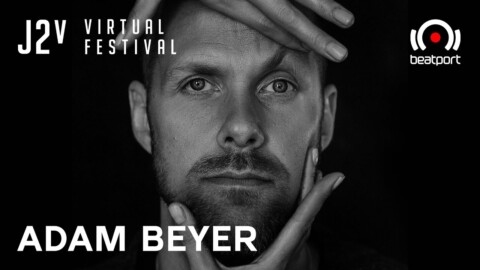 Adam Beyer DJ set – J2v Virtual Festival | @Beatport Live