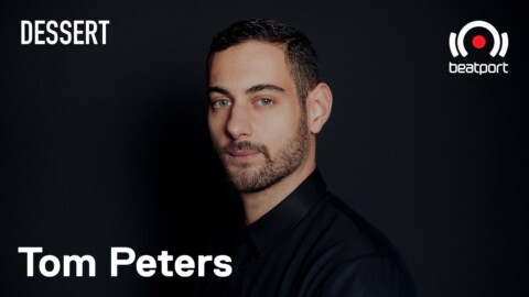 Tom Peters DJ set – Beatport x Dessert Live Stream | @Beatport Live