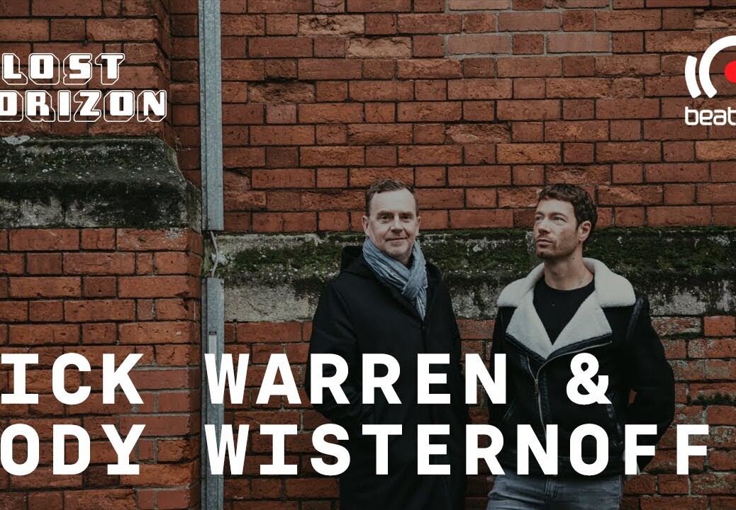 Nick Warren & Jody Wisternoff DJ set – Lost Horizon Festival | @Beatport Live