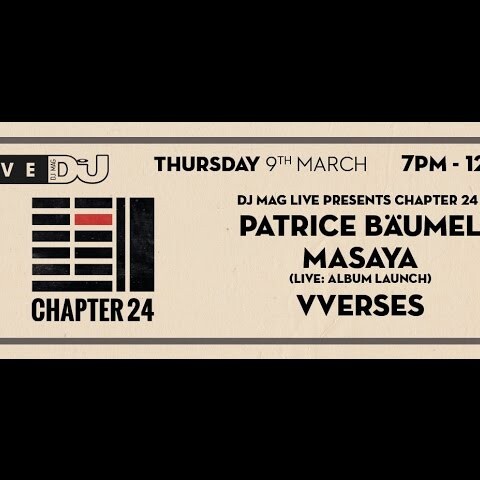 DJ Mag Live presents Chapter 24