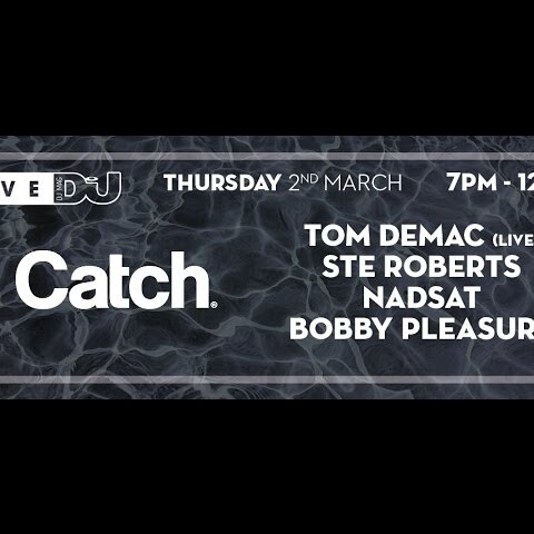 DJ Mag Live Present Catch