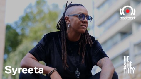 SYREETA DJ set –  PRIDE 2020: HE.SHE.THEY x @Beatport Live