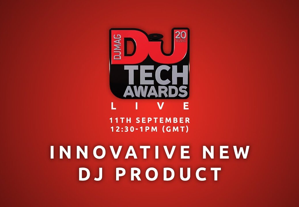 DJ Mag Tech Awards 2016 LIVE: Innovative New DJ Product