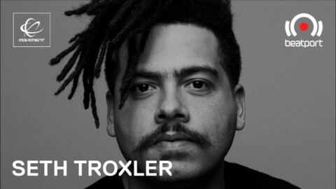 Seth Troxler DJ set – #MovementAtHome MDW 2020 | @Beatport Live